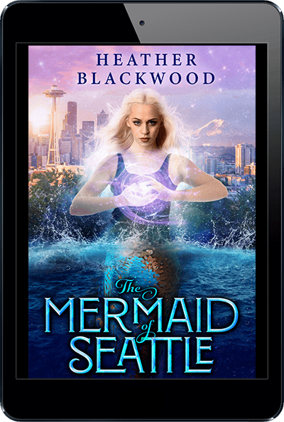 The Mermaid of Seattle by Heather Blackwood